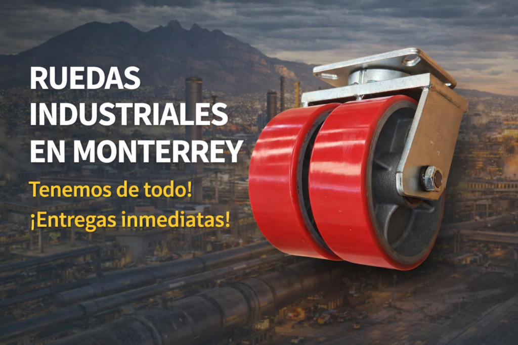 ruedas industriales en monterrey ruedas industriales en monterrey